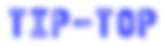 Tip Top
